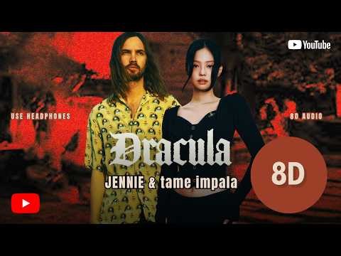 Tame Impala – Dracula (Jennie Remix) (8D Audio)🎧