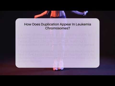 How Does Duplication Appear In Leukemia Chromosomes? - Leukemia Wellness Guide