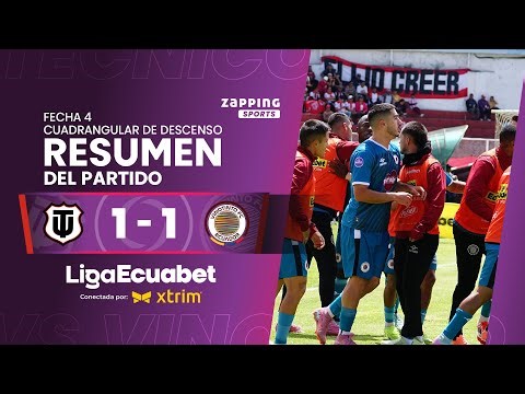 Técnico U. 1 - 1 Vinotinto / Fecha 4 - Cuadrangular De Descenso / Liga Ecuabet conectada por Xtrim