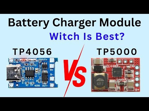TP5000 vs TP4056 | Which Lithium Battery Charger Module is Best?