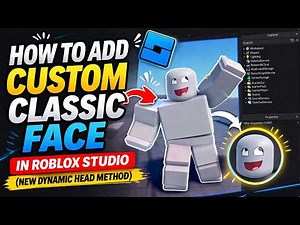 How to Add Custom Classic Face in Roblox Studio (NEW Dynamic Head Method)