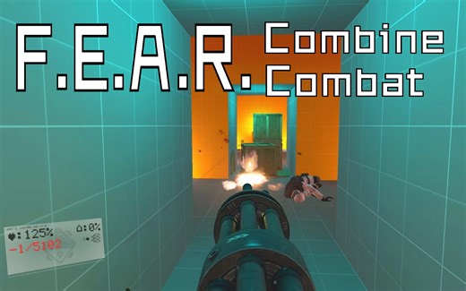 【gmod】短战役地图 F.E.A.R. Combine Combat (害怕联合收割机战斗)