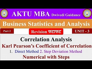 Karl Pearson's Coefficient of Correlation, Business Statistics and Analytics aktu, Correlation