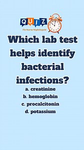 🧠Test Your Knowledge!🧠 Which lab test helps identify bacterial infections? a. creatinine b. hemoglobin c. procalcitonin d. potassium #flonursenightingale #rn #nurse #fyp #foryourpage #nurses #nursingstudent #flonursenightingale #nurses #learningisfun #nursetobe #nclexrn #quiz The correct answer: Procalcitonin levels rise in response to bacterial infections, helping guide antibiotic therapy. | Flo Nurse Nightingale
