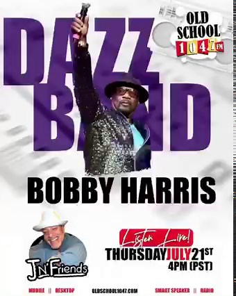This Thursday 7/21/22 J N FRIENDS DAZZ BAND (BOBBY HARRIS) Live at 4 PM (PST) On @oldschool1047 Listen live Download the App @oldschool1047 App or Click on link to Stream www.oldschool1047.com @thedazzband @djjscratch @oldschool1047 | Old School 104.7