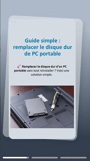 Guide simple : remplacer le disque dur de PC portable