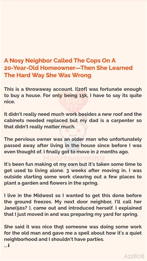 🌾 A Nosy Neighbor Called The Cops On A 20-Year-Old Homeowner—Then She Learned 🌸 The Hard Way She Was Wrong | Heartwarming Stories