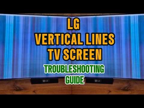 HOW TO FIX VERTICAL LINES ON LG TV SCREEN