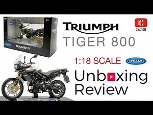 Unboxing Triumph Tiger 800 (1/18 scale) manufactured by Welly - Dnation