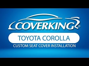 How to Install 2020-2025 Toyota Corolla Custom Seat Covers | COVERKING®