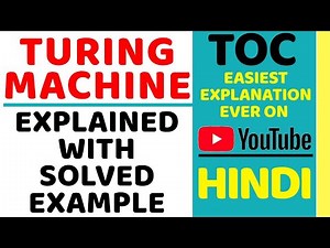 Turing Machine Explained with Solved Example in Hindi ll Theory Of Computation Course