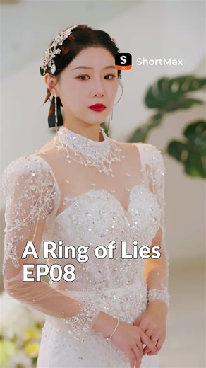 📺 [Dubbed]A Ring of Lies EP08 Only on the ShortMax app 🎁【nrz719】Claim your bonus! Simply enter the code in the ShortMax app search 📌Synopsis: At the glittering halls of the Lane Estate, Emma Hoover's engagement to Logan Lane unravels amid whispers of infidelity and Maya Greene’s shadow. As families clash and business empires stake their claims, Emma walks away with Justin Ellis, only to find herself caught in a world where art, ambition, and hidden identities blur love and loyalty. #drama #lo