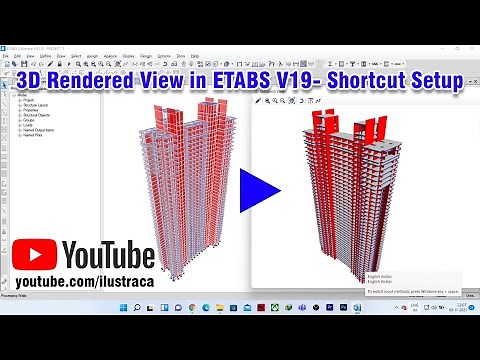 3D Rendered view in ETABS V19 -Shortcut Setup | Sandip Deb | ilustraca