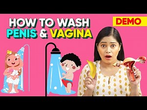 DEMO💦 How to wash Penis and Vagina सही तरीका योनि को धोने और साफ रखने का🤔Boys & Girls ‪@BENATURALRekha‬
