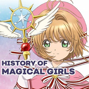 The REAL History of Magical Girls ✨ Watch essays like this on our Youtube Channel! | Crunchyroll