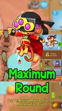 How Far Can Plasma Monkey Fan Club Go? | Round Max #2