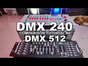 DMX 240 & DMX 512 Light Controller Comparison Tutorial #4