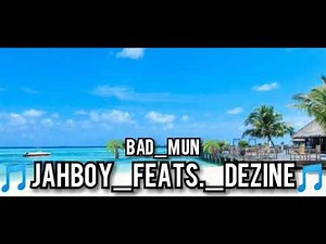 SOLOMON ISLAND MUSIC 2020 - BAD MUN - DEZINE FT JAHBOY 2020 [ OFFICIAL MUSIC ]