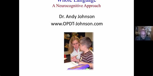 Whole Language: A Neurocogitive Approach to Reading Instruction