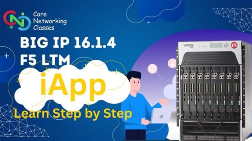 🔥 F5 iApp Explained | Automate F5 LTM Deployments Step-by-Step | Tech CNC | Core Networking Classes | Core Networking Classes | Boost your knowledge