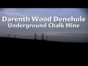 Darenth Wood Chalk Mines (Historic Document)