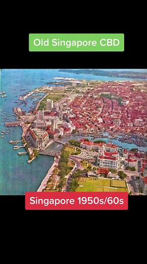Exploring Singapore's History: Old Singapore in the 1950s and 1960s