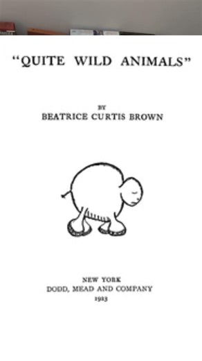 Quite Wild Animals Beatrice Curtis Brown booktube project gutenberg ebook free books public domain