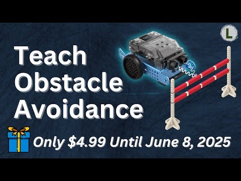 Teach Obstacle Avoidance with mBot2 | Full Classroom Pack Walkthrough