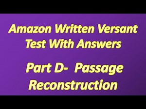 Amazon Written Versant Test Part D - Passage reconstruction.