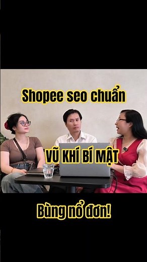 Cách bán hàng trên shopee 2025 – Shopee seo chuẩn = vũ khí bí mật Bùng nổ đơn! | Nguyễn Hương