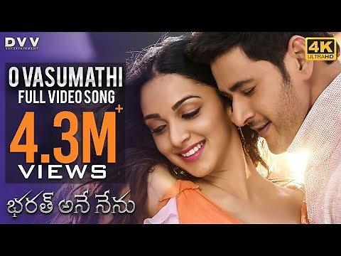 Bharat Ane Nenu Video Songs | O Vasumathi Full Song 4K | Mahesh Babu | Kiara Advani | DSP
