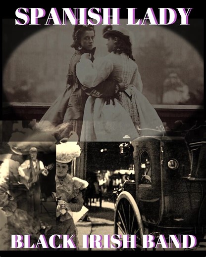 "Spanish Lady" by the Black Irish Band (Traditional Irish Ballad from the 1800s) www.blackirish.com #irishmusic#ChasingAbby#fyppppppppppppppppppppppp#fypシ゚viralシfypシ゚viralシalシ#irishpub | Black Irish Band Official Site