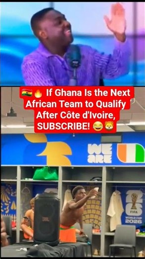🇬🇭🔥 If Ghana Is the Next African Team to Qualify After Côte d'Ivoire, SUBSCRIBE! 😂🦁