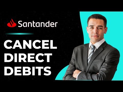 View or Cancel Direct Debits Santander | Stop Direct Debits | Santander Direct Debits Delete
