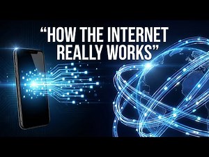How the Internet Really Works: The Surprising Truth Nobody Tells You