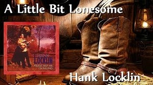 LITTLE BIT LONESOME Lyrics - HANK LOCKLIN | eLyrics.net