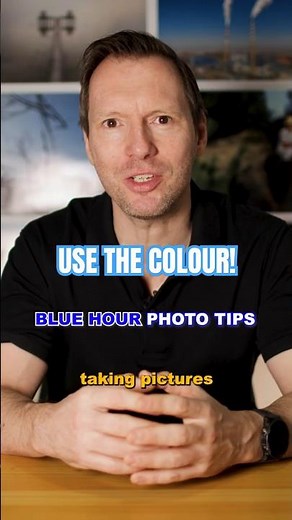 Utilise COLOR During the Blue Hour for Better Photos