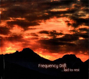 Frequency Drift - ... Laid To Rest