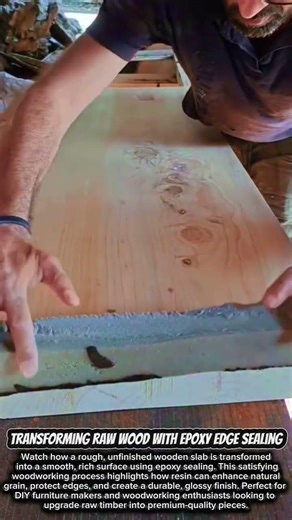 Transforming Raw Wood with Epoxy Edge Sealing #satisfying #woodworking #diyprojects