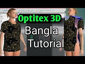 Optitex 3D Tutorial bangla /How To Optitex 3D&2D Bangla new video (2022)