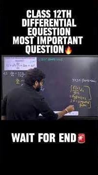 Class 12th Differential Equation Most Important Question💯