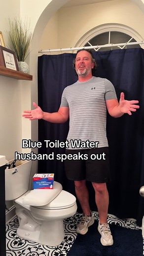 Blue Toilet Water: A Husband's Perspective