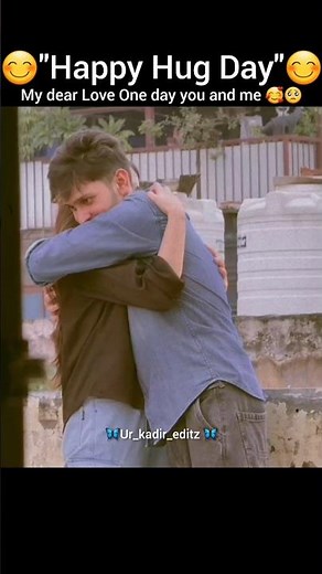 Happy Hug Day 😊💖