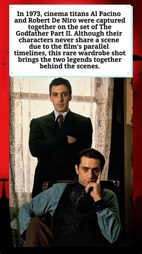 Pacino and De Niro: The Godfather II Set (1973) 🎬