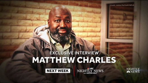 After second prison release, Matthew Charles will sit down with Lester Holt