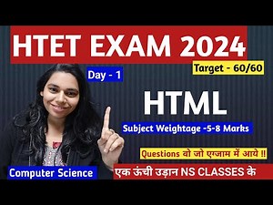 DAY 1- HTML || HTET COMPUTER SCIENCE COURSE 2024 #nsclasses #HTML #htet