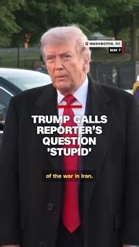 Trump calls reporter’s question 'stupid'
