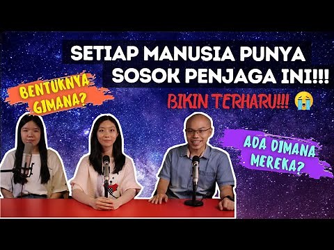 SETIAP MANUSIA PUNYA SOSOK PENJAGA INI! || PS: HATI2 TERHARU!
