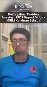 Polda Jabar: Residen Anestesi PPDS Unpad Diduga Miliki Kelainan Seksual