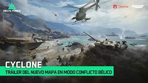 Cyclone, llega a Delta Force para Conflicto Bélico. Prepárate para las batallas a través de cielo, mar y tierra. Derrota a Haavk y logra la victoria en este nuevo mapa que sacará tu lado más táctico. ¿Lograrás sobrevivir? ¡PRÓXIMAMENTE! #deltaforce ##garena #game #break #fyp #gaming #nuevo #mapa #cyclone | Garena Delta Force